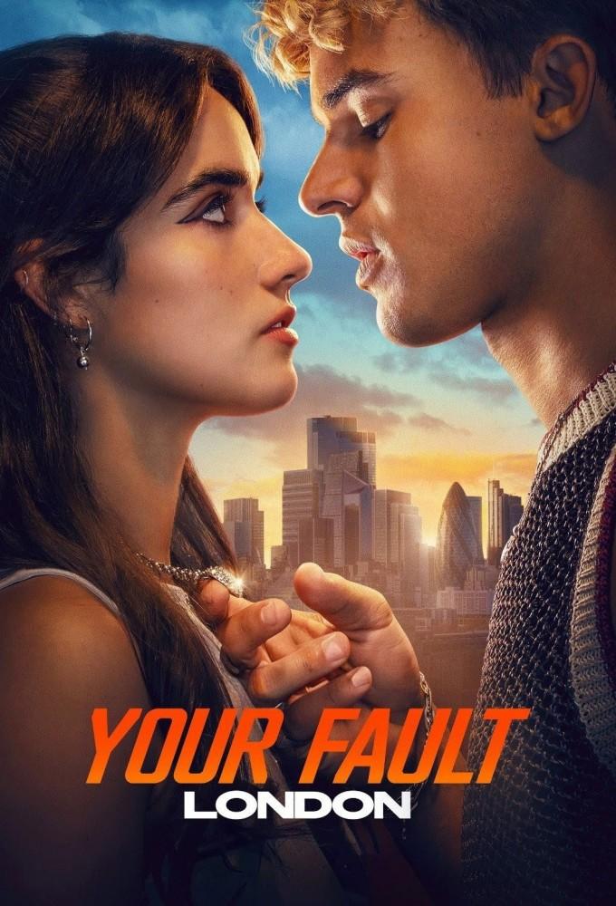 Your Fault: London