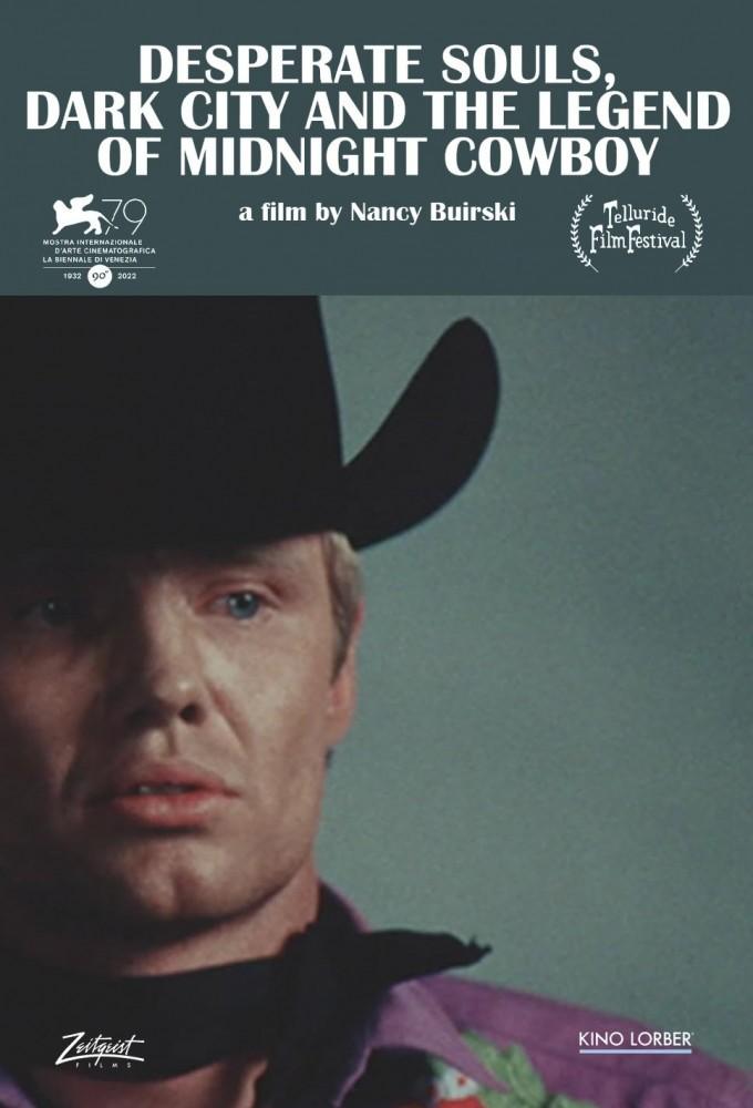 Desperate Souls, Dark City and the Legend of Midnight Cowboy