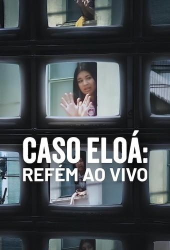 Eloá the Hostage: Live on TV