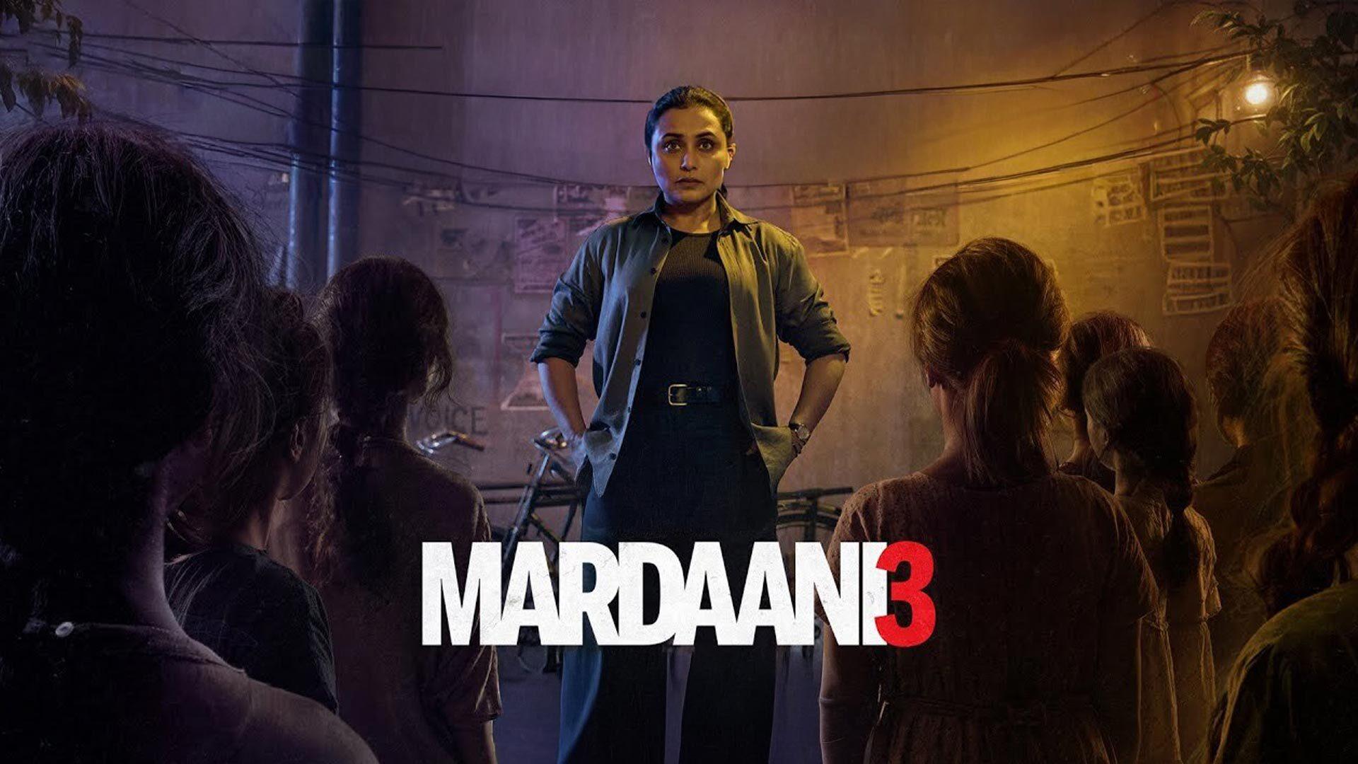 Mardaani 3