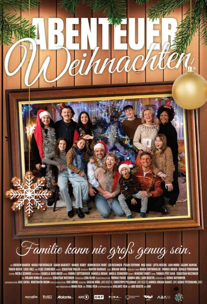 Abenteuer Weihnachten – Familie kann nie groß genug sein