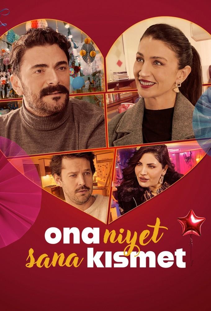 Ona Niyet Sana Kısmet