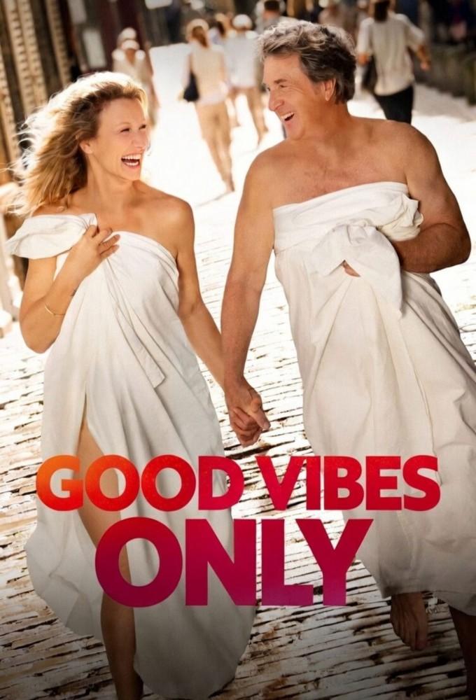 Good Vibes Only