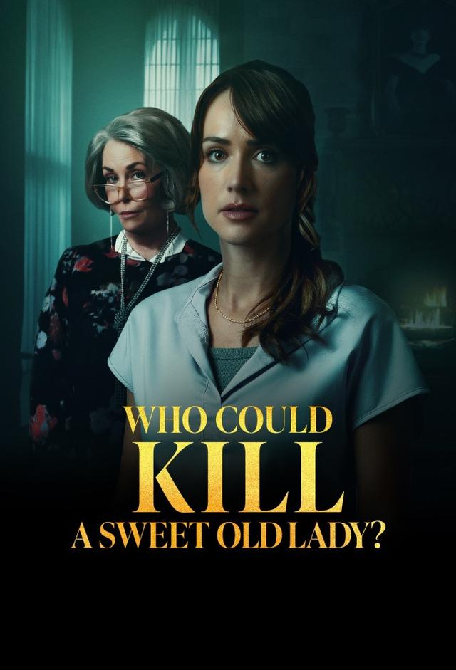 Who Could Kill a Sweet Old Lady?