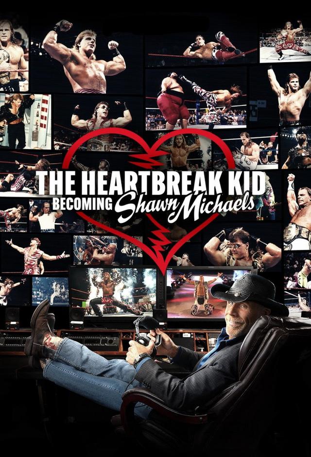 WWE The Heartbreak Kid: Becoming Shawn Michaels