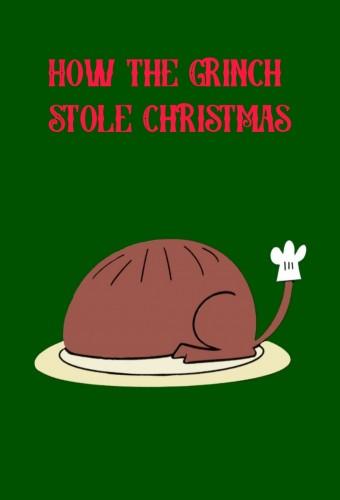 How the Grinch Stole Christmas!