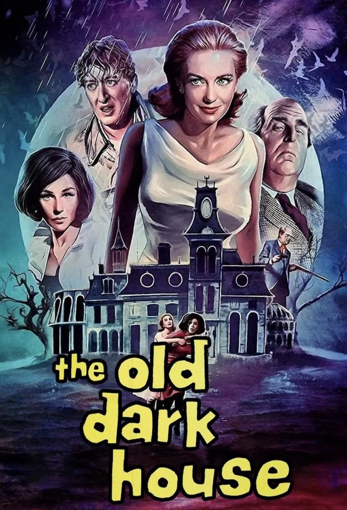 The Old Dark House