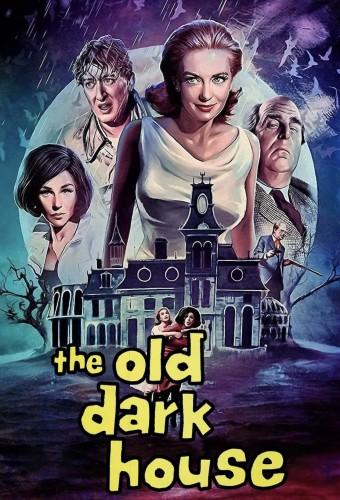 The Old Dark House