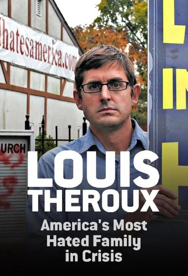 Louis Theroux: America's Most Hated Family in Crisis