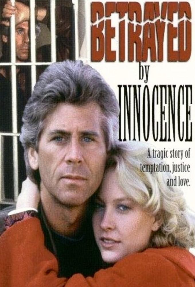 Betrayed by Innocence