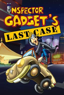 Inspector Gadget's Last Case