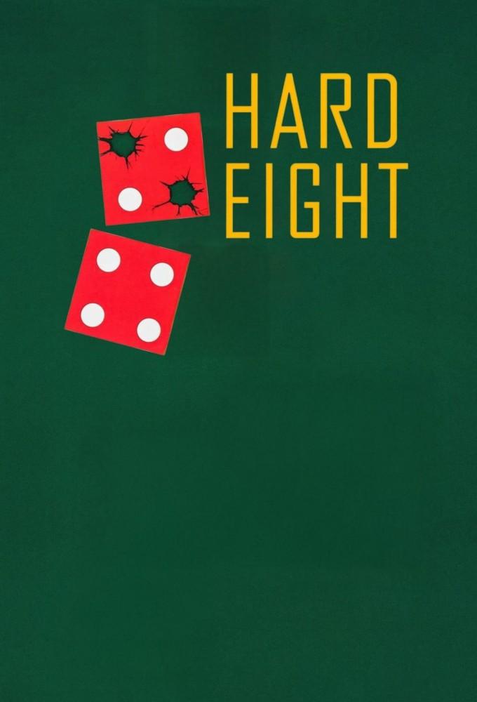Hard Eight
