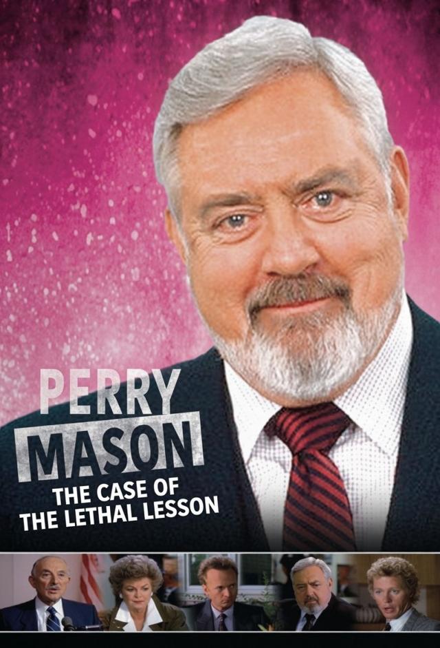 Perry Mason: The Case of the Lethal Lesson
