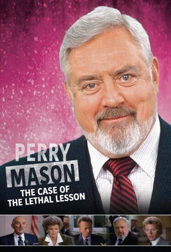 Perry Mason: The Case of the Lethal Lesson