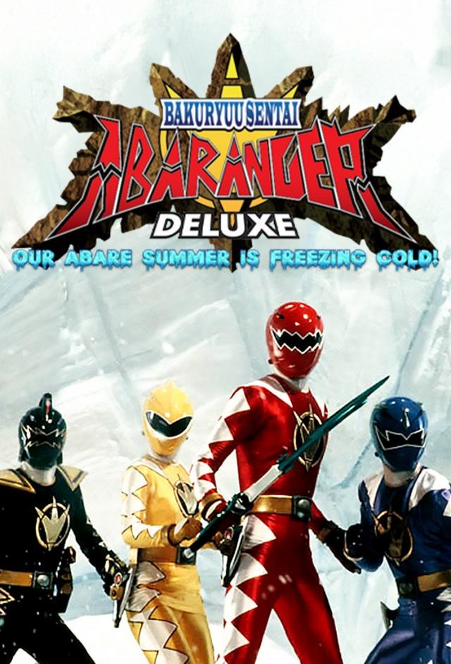 Bakuryu Sentai Abaranger Deluxe: Abare Summer is Freezing Cold!