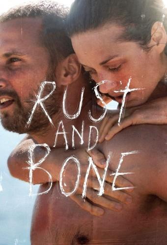 Rust and Bone