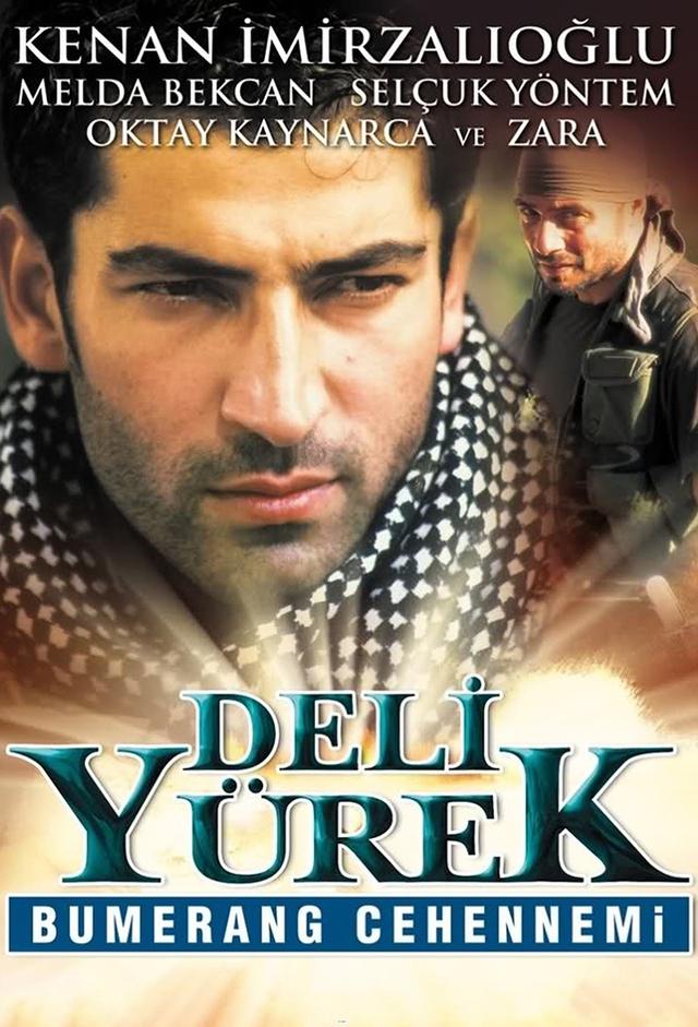 Deli Yürek: Bumerang Cehennemi