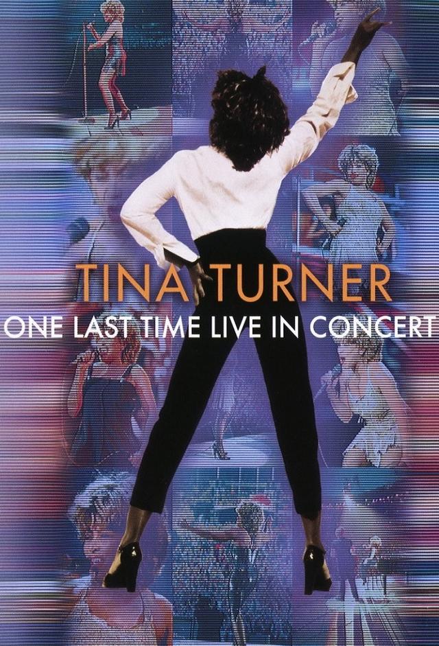 Tina Turner: One Last Time Live in Concert