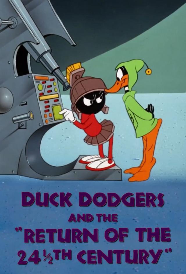 Duck Dodgers and the Return of the 24½th Century