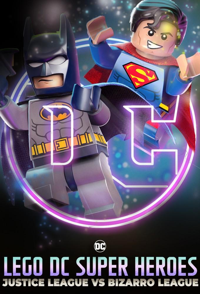 LEGO DC Comics Super Heroes: Justice League vs. Bizarro League