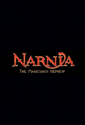 The Chronicles of Narnia: The Magician's Nephew
