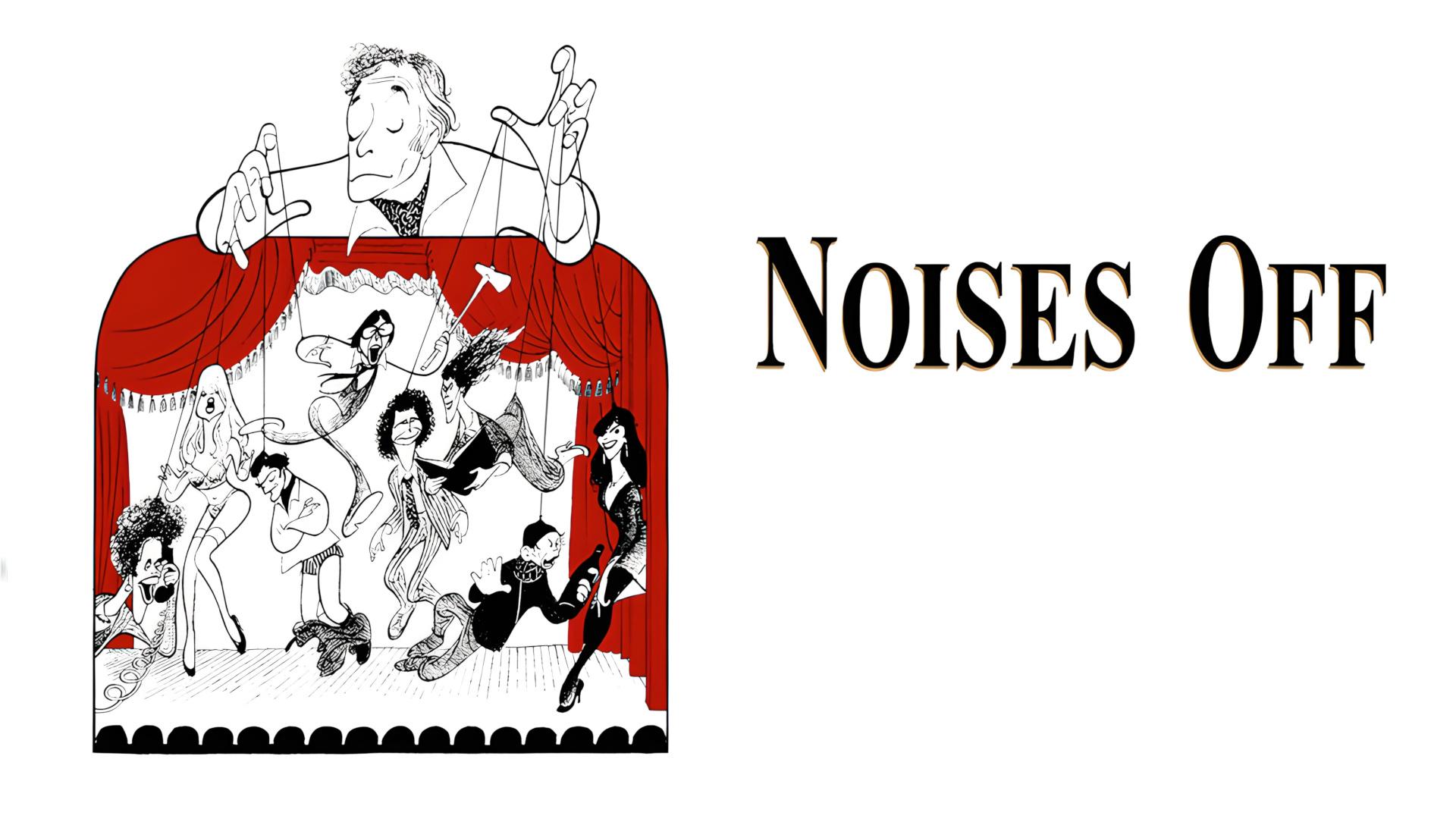 Noises Off...