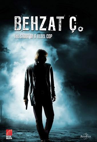 Behzat Ç.: The Story of a Rebel Cop