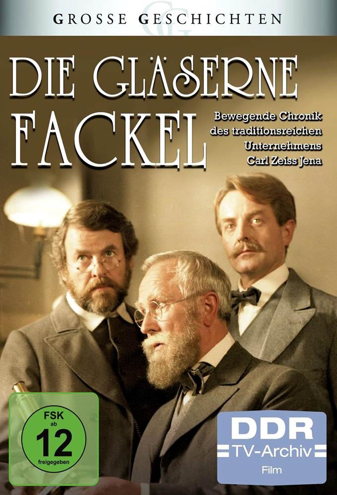 Die glaeserne Fackel