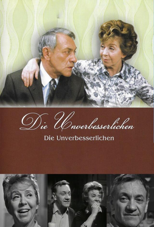 Die Unverbesserlichen