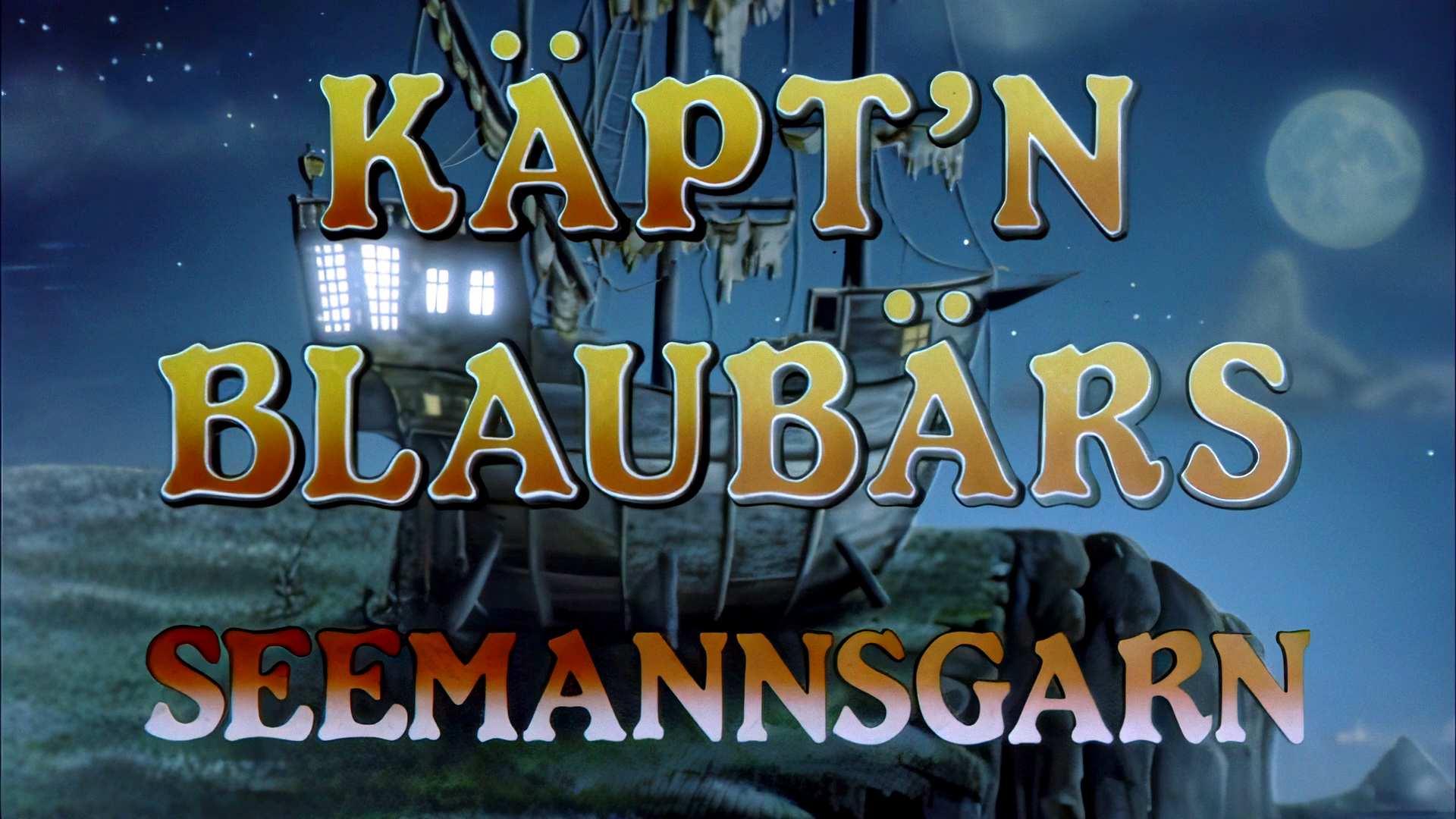 Käpt'n Blaubärs Seemannsgarn