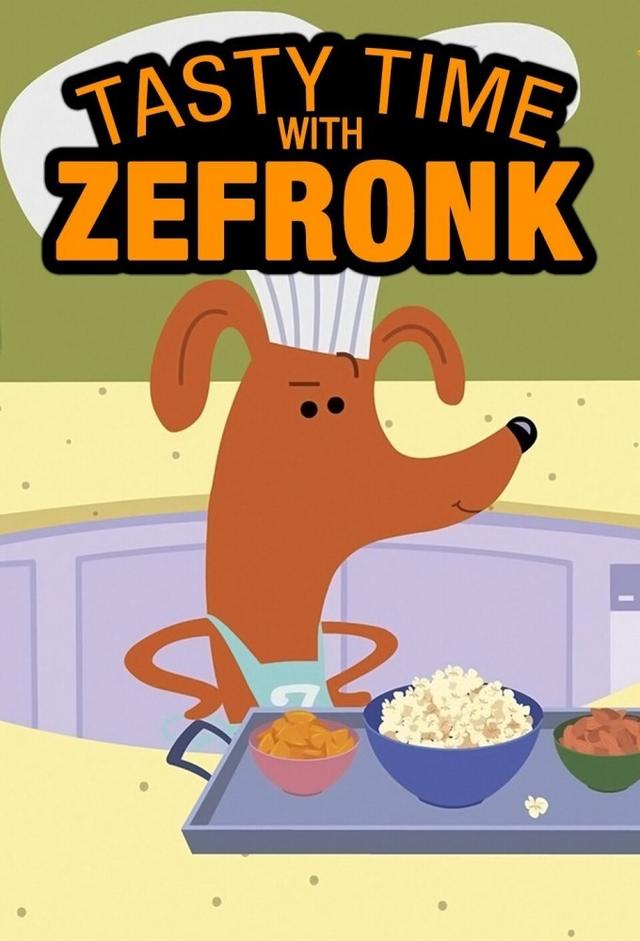 Tasty Time with ZeFronk