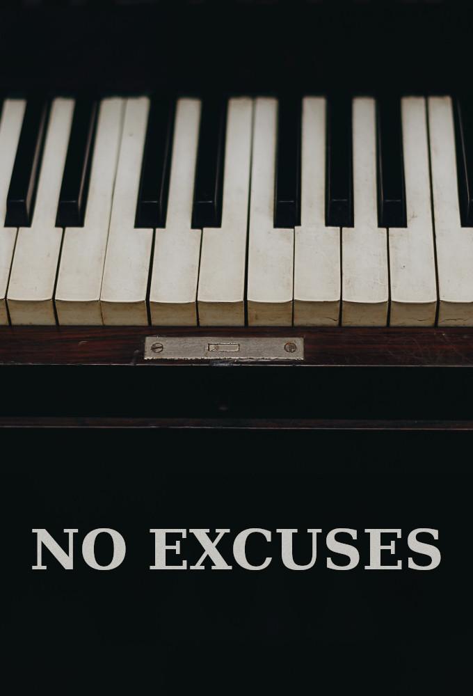 No Excuses