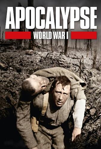Apocalypse: World War I
