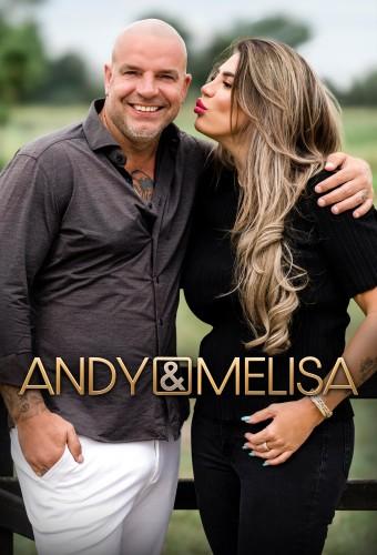 Andy & Melissa