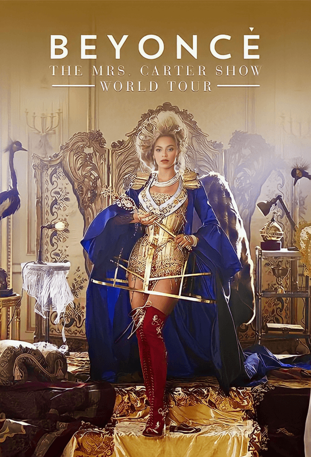 Beyoncé: X10 - The Mrs. Carter Show World Tour