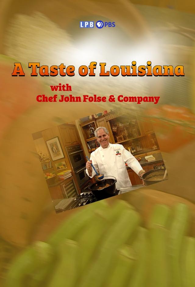 A Taste of Louisiana with Chef John Folse