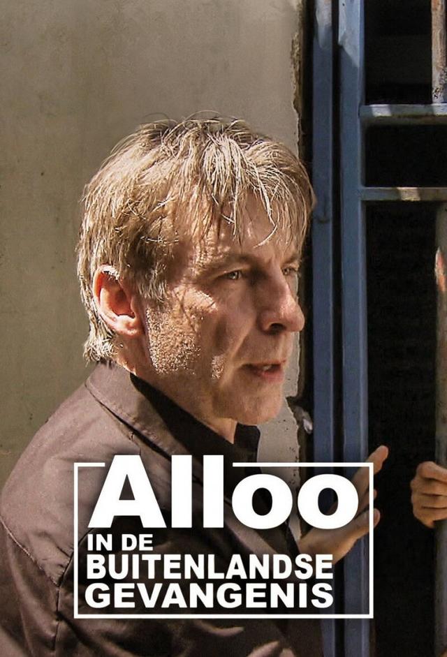Alloo In de Buitenlandse Gevangenis