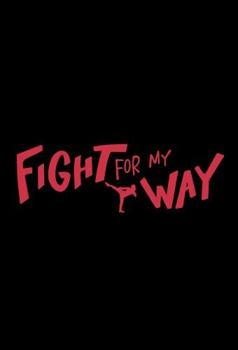 Fight My Way
