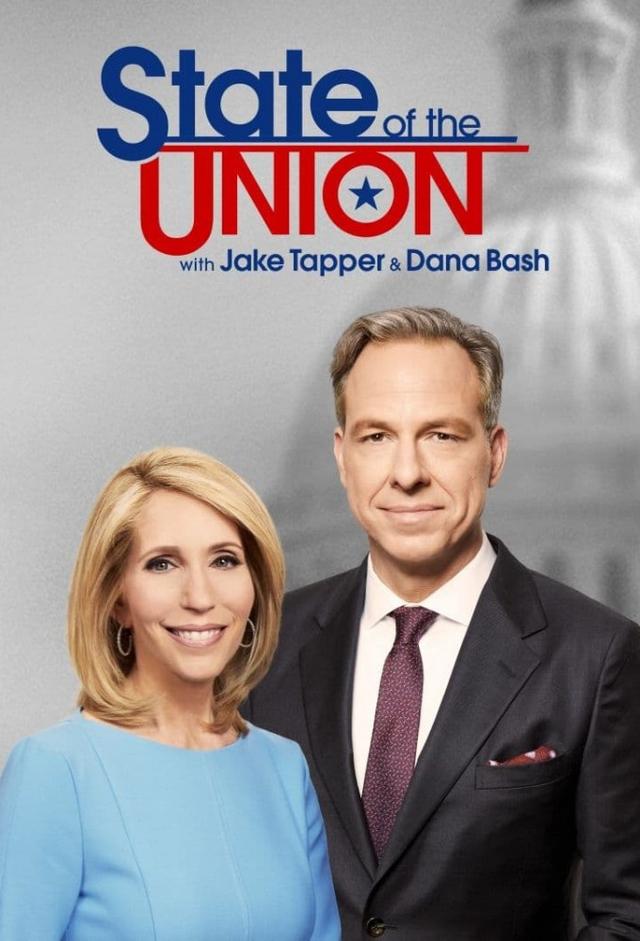 State Of The Union with Jake Tapper and Dana Bash