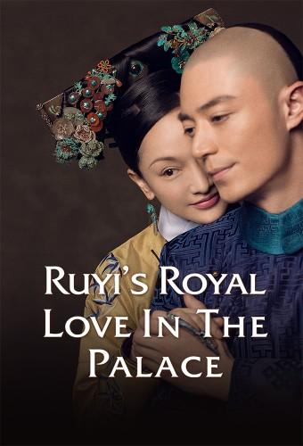 Ruyi's Royal Love in the Palace