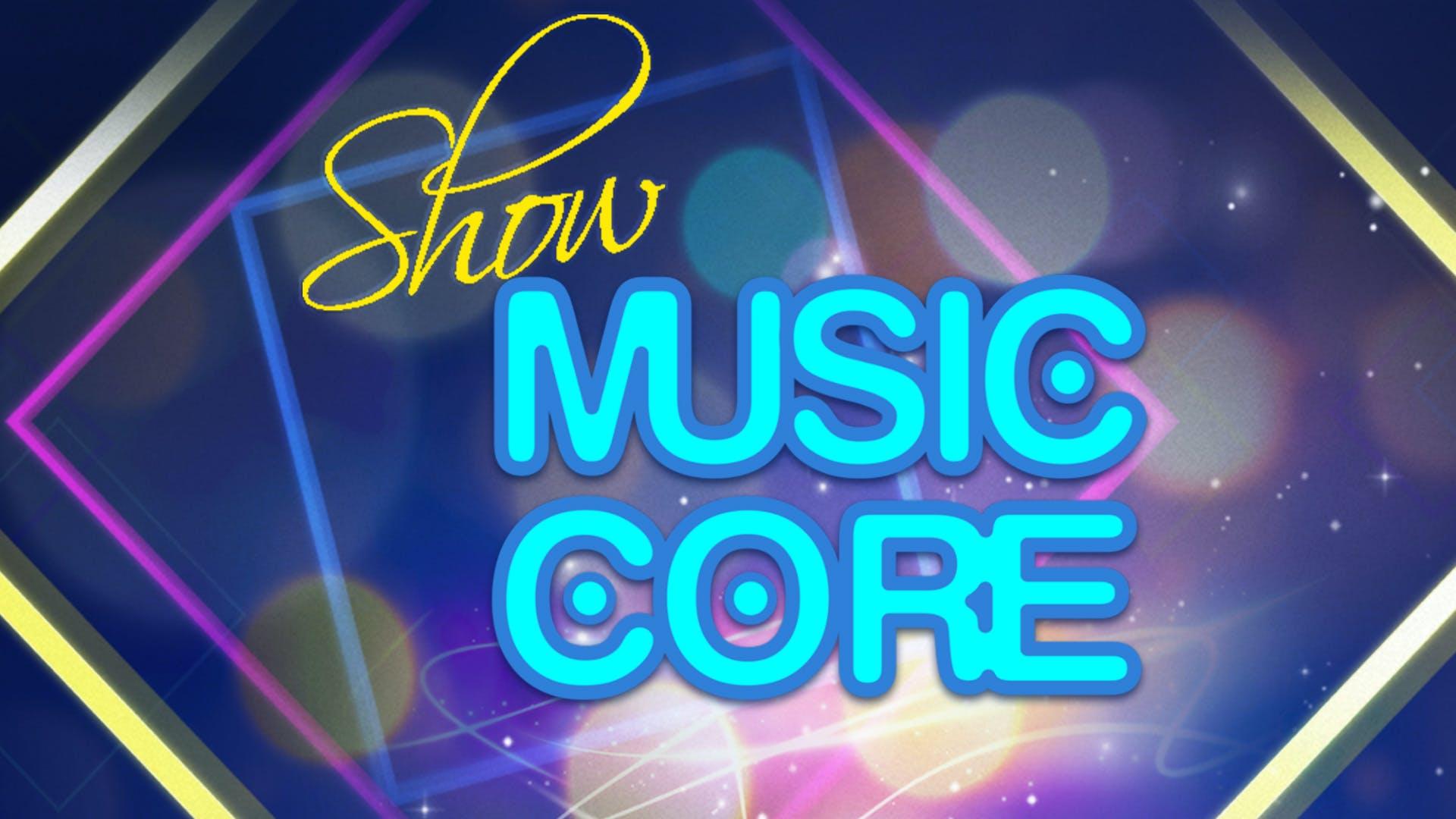 Show! Music Core