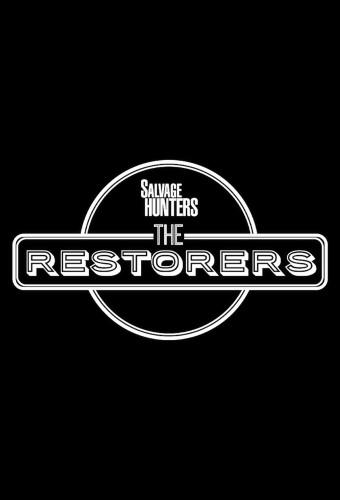 Salvage Hunters: The Restorers