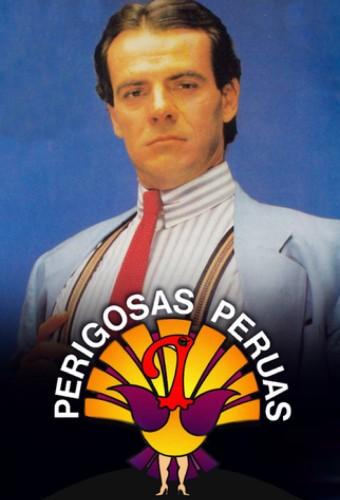 Perigosas Peruas