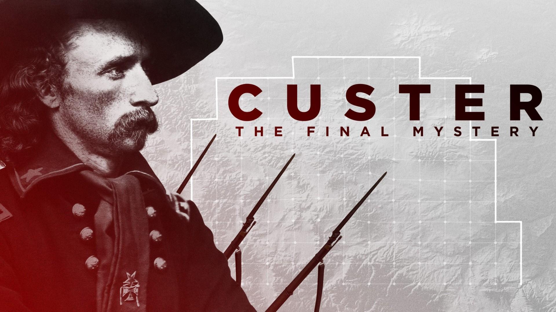 Custer: The Final Mystery