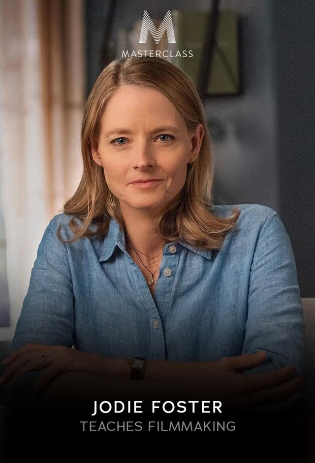 MasterClass: Jodie Foster Teaches Filmmaking