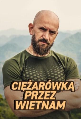 Ciężarówką przez Wietnam