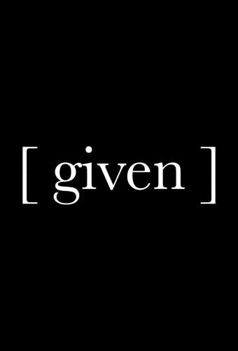 given