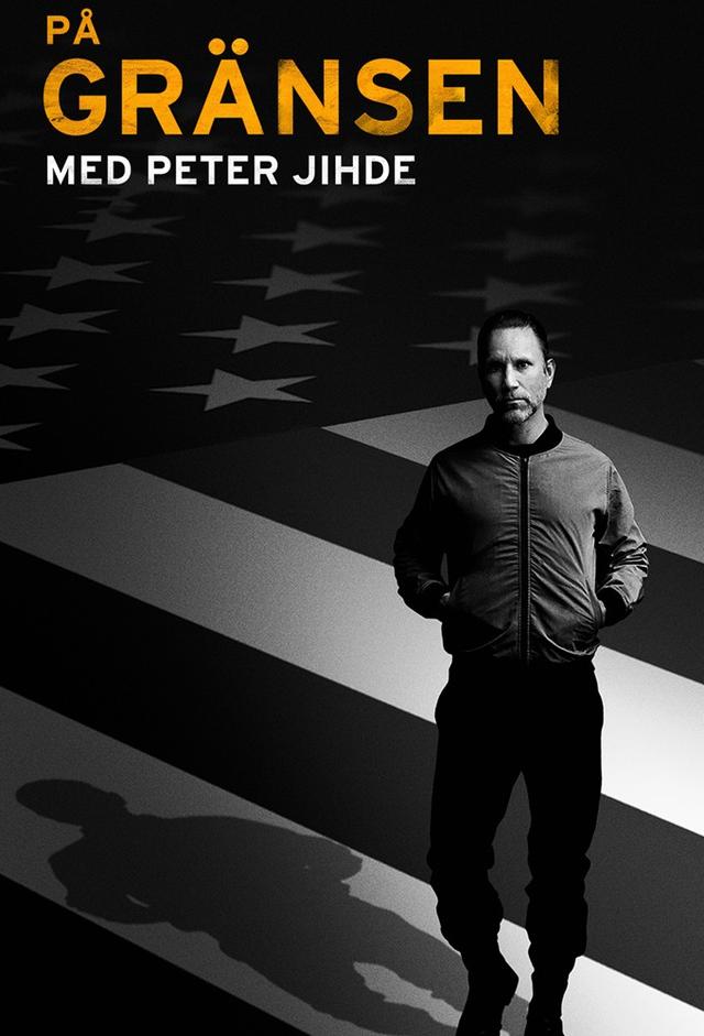 På gränsen med Peter Jihde