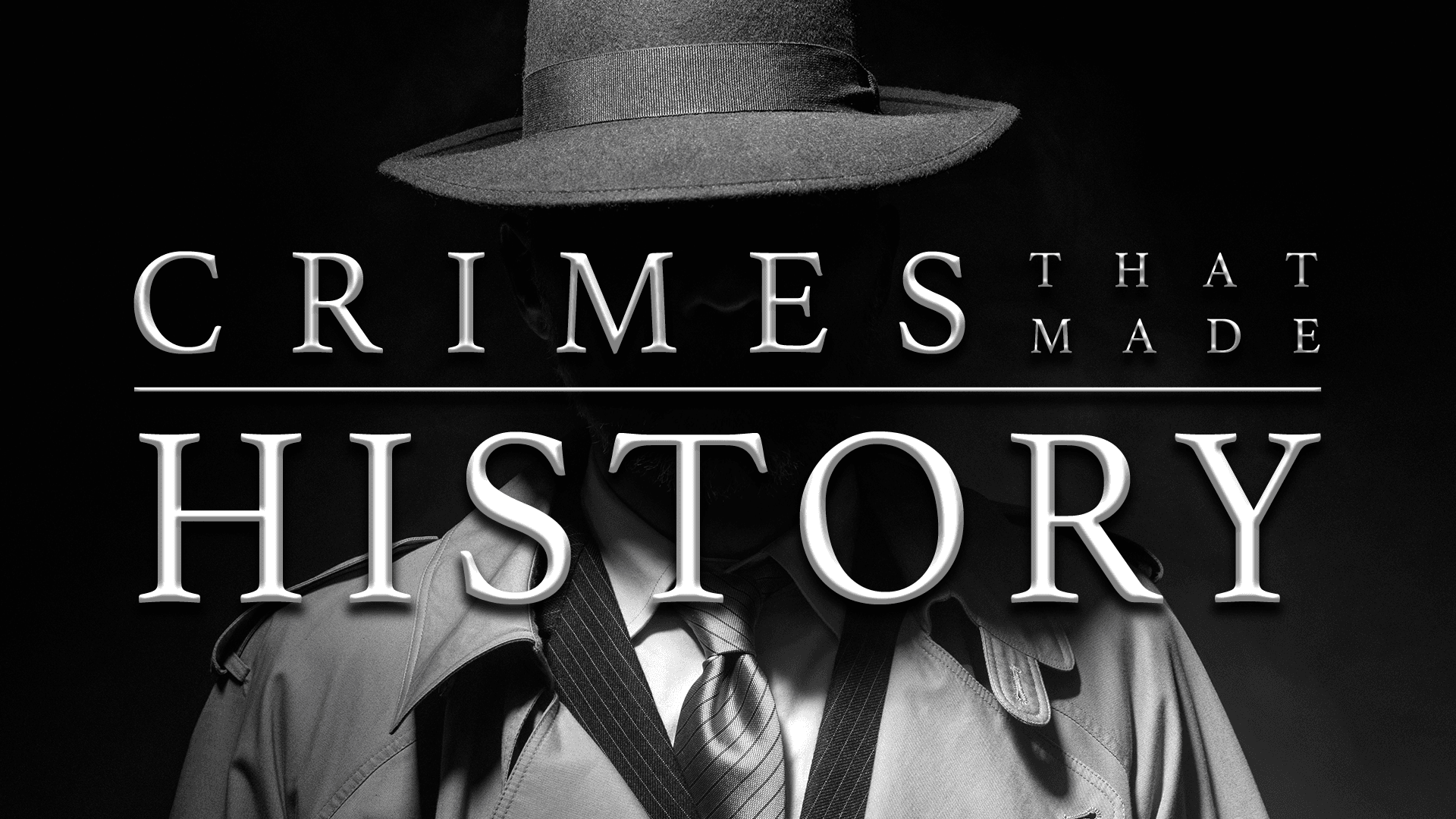 Crimes That Made History