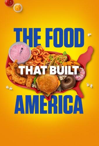The Food That Built America